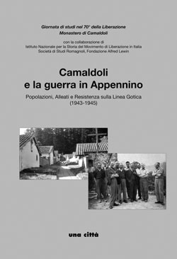 Camaldoli e la guerra in Appennino