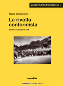 La rivolta conformista