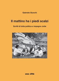 Il mattino ha i piedi scalzi